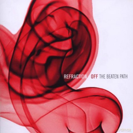 Refraction: Off The Beaten Path [CD]