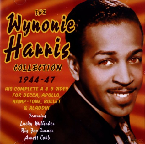 Wynonie Harris: The Wynonie Harris Collection 1944-47 [2CD]