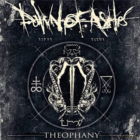 Dawn Of Ashes: Theophany [CD]