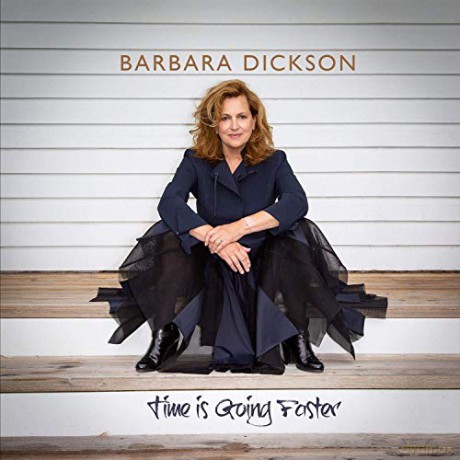Barbara Dickson: Time Is Going Fasta [CD]