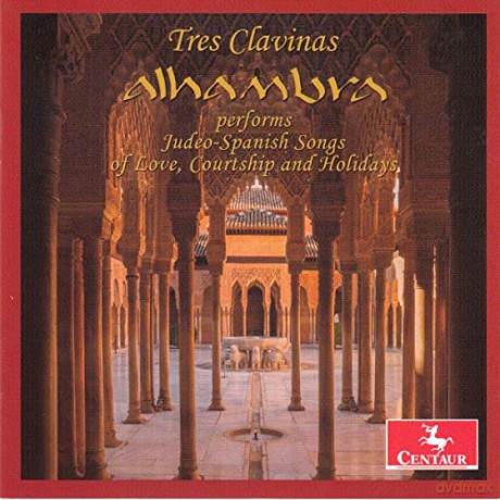 Alhambra: Tres Clavinas: Judeo-Spanish Songs Of Love Courtship And Hol [CD]