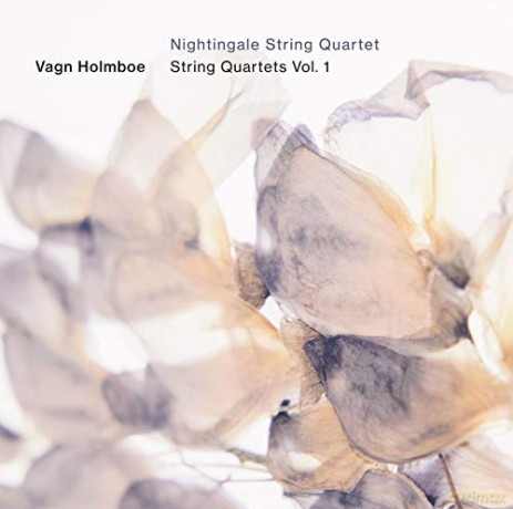 Nightingale String Quartet: Vagn Holmboe: String Quartets. Vol. 1 [CD]