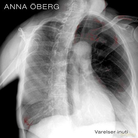 Anna Oberg: Varelser Inuti [CD]