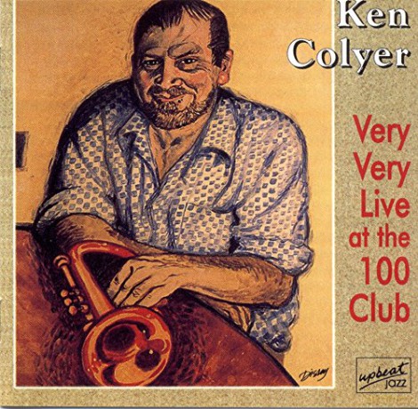 Ken Colyer: Very Very Live At The 100 Club [CD]