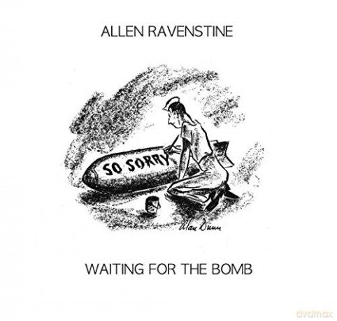 Allen Ravenstine: Waiting For The Bomb [CD]