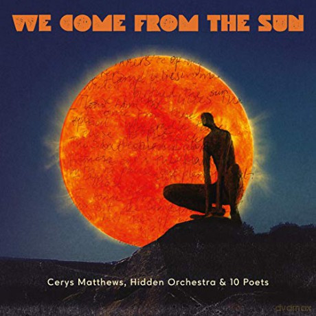 Cerys Matthews: We Come From The Sun [CD]