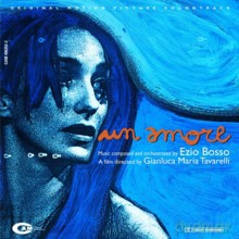Un Amore soundtrack (Ezio Bosso) [CD]