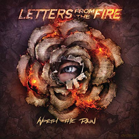 Letters From The Fire: Worth The Pain [CD]