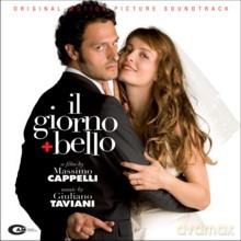 Giuliano Taviani - Soundtrack, reżyser: Massimo Cappelli: Il Giorno + Bello [CD]