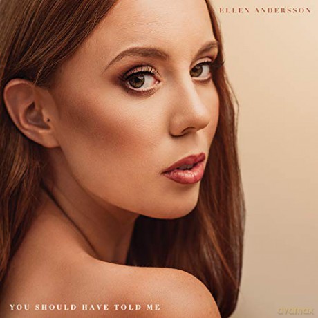 Ellen Andersson: You Should Have Told Me - Ellen Andersson [CD]