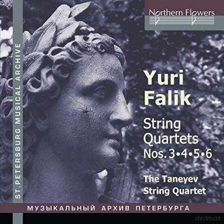 Taneyev Quartet: Yuri Falik: String Quartets 3.4.5.6 [CD]