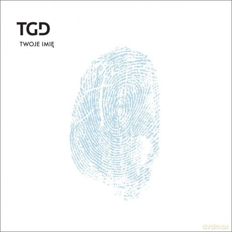 TGD: Twoje Imię [CD]