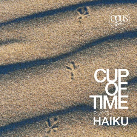 Cup Of Time: Haiku [CD]
