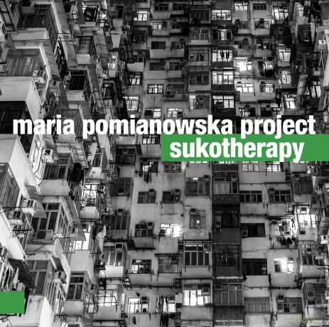 Maria Pomianowska: Sukotherapy [CD]
