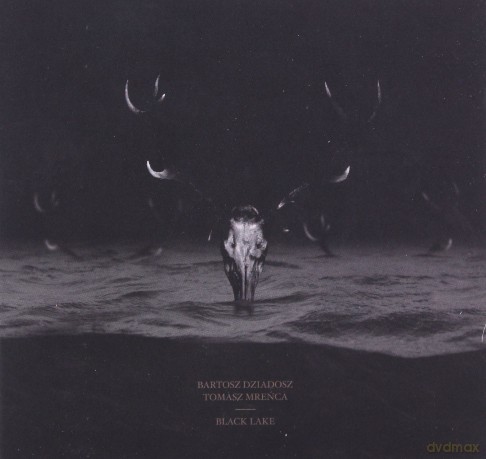 Bartosz Dziadosz: T.Mreńca Black Lake [CD]