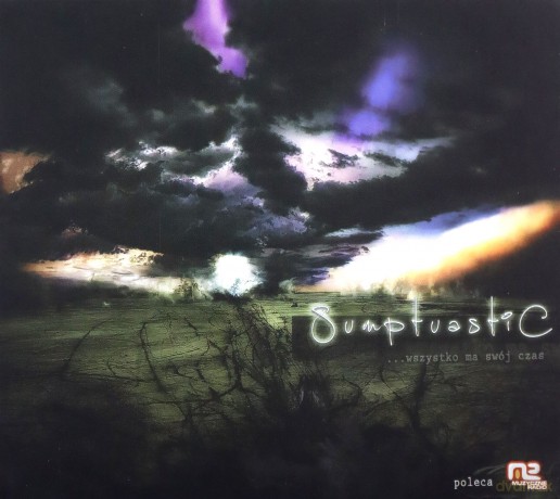 Sumptuastic: Wszystko Ma Swój Czas [CD]
