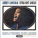 Abbey Lincoln: Straight Ahead [CD]