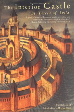 (The Interior Castle (The Interior Castle By Teresa Of Avila Jul-06-2004(The Interior Castle (The Interior Castle By Teresa Of Avila Jul-06-2004) By Teresa Of Avila (Author)Jul-06-2004 Paperback) By Teresa Of Avila Jul- 2004 (Paperback) - St Teresa of Avi