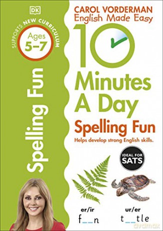 10 Minutes a Day Spelling Fun Ages 5-7 Key Stage 1 (Made Easy Workbooks) - Carol Vorderman [KSIĄŻKA]