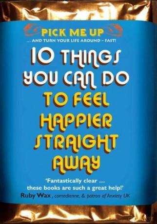 10 Things You Can Do to Feel Happier Straight Away (Pick Me Up Series) - Chris Williams [KSIĄŻKA]