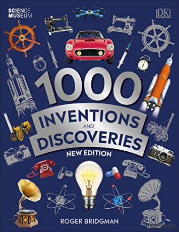 1000 Inventions and Discoveries - Roger Bridgman [KSIĄŻKA]