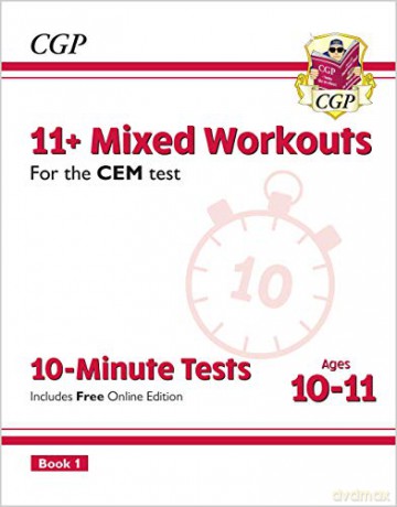 11+ CEM 10-Minute Tests: Mixed Workouts - Ages 10-11 Book 1 (with Online Edition): superb eleven plus preparation from the revision experts (CGP 11+ CEM) [KSIĄŻKA]