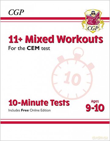 11+ CEM 10-Minute Tests: Mixed Workouts - Ages 9-10 (with Online Edition): perfect preparation for the eleven plus (CGP 11+ CEM) [KSIĄŻKA]