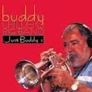 Buddy Childers Big Band: Just Buddy's [CD]