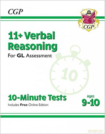 11+ GL 10-Minute Tests: Verbal Reasoning - Ages 9-10 (with Online Edition): unbeatable eleven plus preparation from the exam experts (CGP 11+ GL) [KSIĄŻKA]