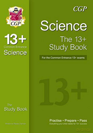 13+ Science Study Book for the Common Entrance Exams (CGP 13+ ISEB Common Entrance) - Paddy Gannon [KSIĄŻKA]