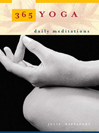 365 Yoga: Daily Meditations - Julie Rappaport [KSIĄŻKA]