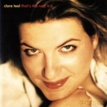 Clare Teal: That's The Way It Is [CD]