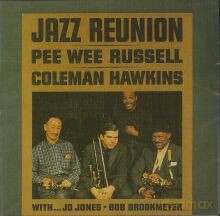 Coleman Hawkins, Pee Wee Russell: Jazz Reunion [CD]