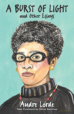 A Burst of Light: and Other Essays - Audre Lorde [KSIĄŻKA]