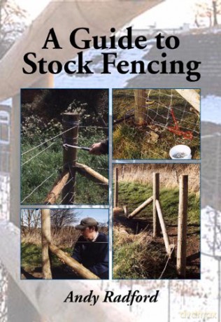 A Guide to Stock Fencing - Andy Radford [KSIĄŻKA]