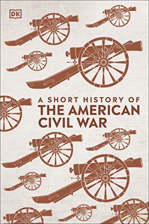 A Short History of The American Civil War [KSIĄŻKA]