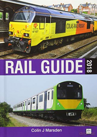 abc Rail Guide 2018 - Colin Marsden [KSIĄŻKA]