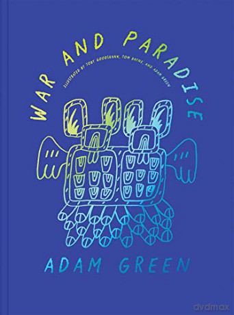 Adam Green: War and Paradise (PIONEER WORKS P) - Yasmin Green [KOMIKS]