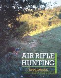 Air Rifle Hunting - John Darling [KSIĄŻKA]