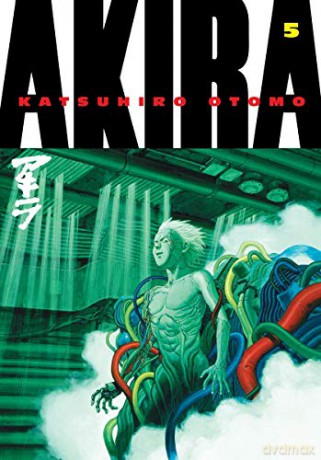 Akira Volume 5: 05 (Akira (del Rey)) - Katsuhiro Otomo [KOMIKS]