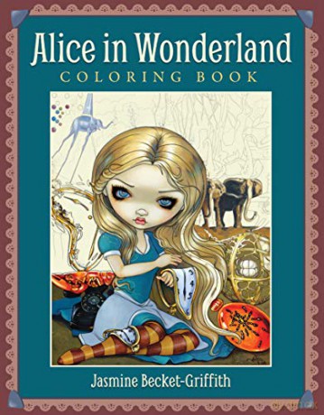 Alice in Wonderland Coloring Book (Colouring Books) - Jasmine Becket-Griffith [KSIĄŻKA]