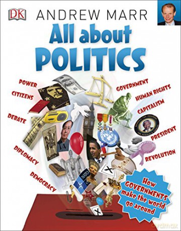 All About Politics: How Governments Make the World Go Round (Big Questions) [KSIĄŻKA]