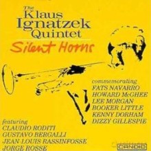 Klaus Ignatzek Jazztet: Silent Horns [CD]