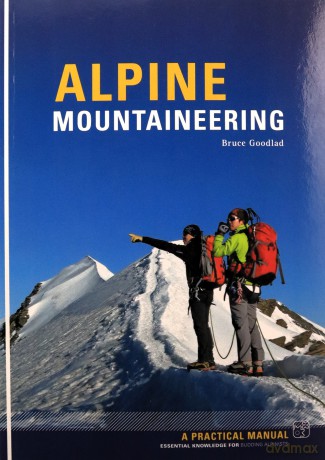 Alpine Mountaineering Essential Knowledge - Bruce Goodlad [KSIĄŻKA]