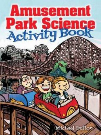 Amusement Park Science Activity Book - Michael Dutton [KSIĄŻKA]