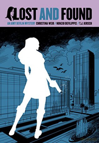 Amy Devlin Volume 3: Lost and Found (Amy Devlin Mysteries) - Nunzio Defilippis [KSIĄŻKA]