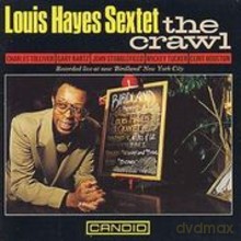 Louis Hayes Sextet: The Crawl [CD]