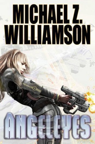 Angeleyes: 7 (Freehold) - Michael Z. Williamson [KSIĄŻKA]