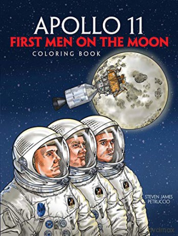 Apollo 11: First Men on the Moon Coloring Book - StevenJames Petruccio [KSIĄŻKA]