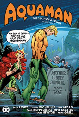 Aquaman: The Death of a Prince Deluxe Edition - David Michelinie [KOMIKS]